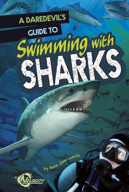 Produktbild: A Daredevil's Guide to Swimming with Sharks