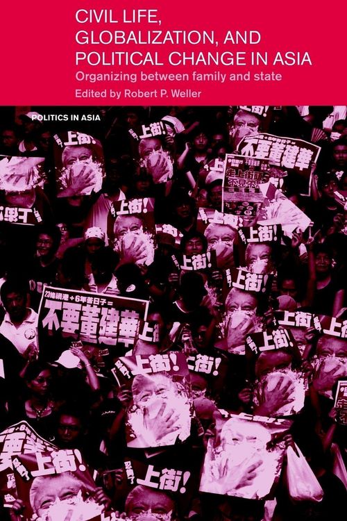 Produktbild: Civil Life, Globalization and Political Change in Asia