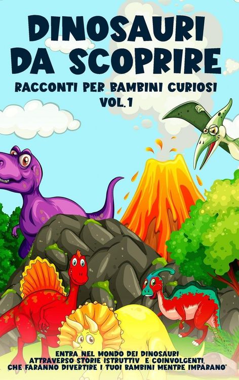 Produktbild: Dinosauri da scoprire, Racconti per bambini curiosi Vol.1