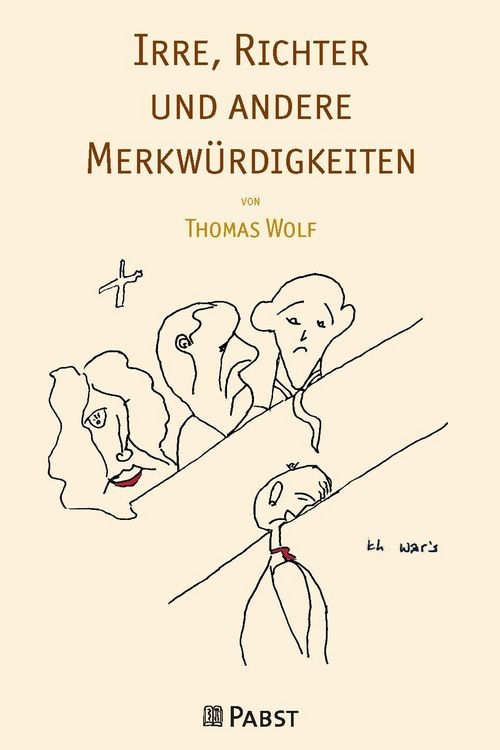 Produktbild: Irre, Richter und andere Merkw&uuml;rdigkeiten