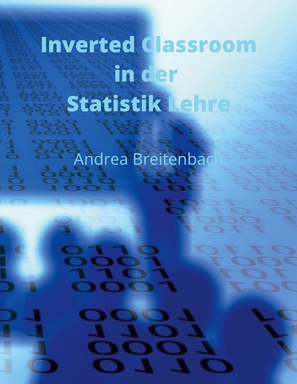 Produktbild: Inverted Classroom in der Statistik Lehre