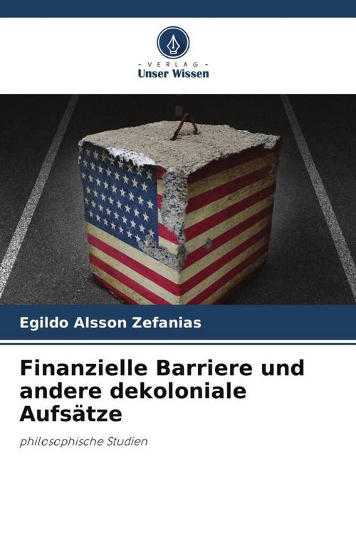 Produktbild: Finanzielle Barriere und andere dekoloniale Aufs&auml;tze