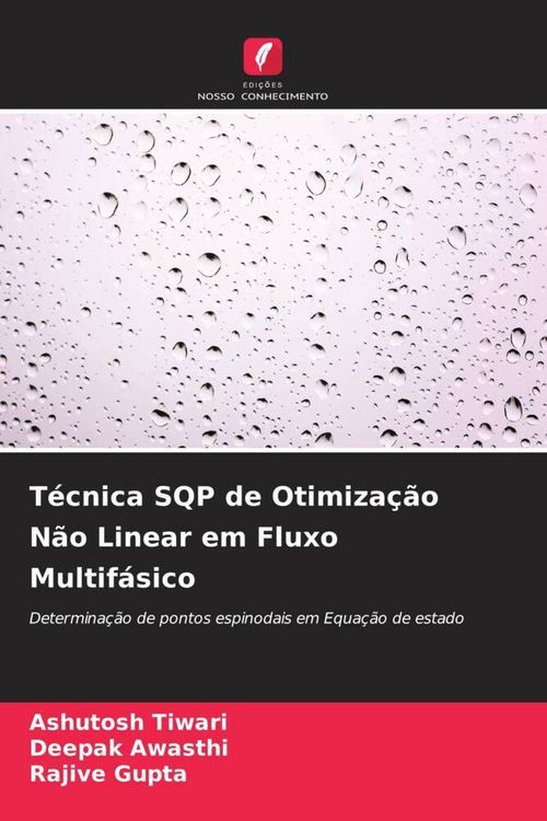 Produktbild: T&eacute;cnica SQP de Otimiza&ccedil;&atilde;o N&atilde;o Linear em Fluxo Multif&aacute;sico