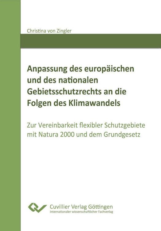 Produktbild: Anpassung des europ&auml;ischen und des nationalen Gebietsschutzrechts an die Folgen des Klimawandels