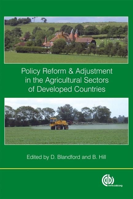 Produktbild: Policy Reform and Adjustment in the Agricultural Sectors of Developed Countries