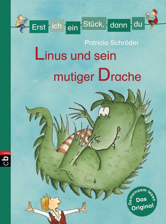 Produktbild: Erst ich ein St&uuml;ck, dann du - Linus und sein mutiger Drache