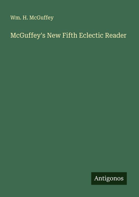 Produktbild: McGuffey's New Fifth Eclectic Reader