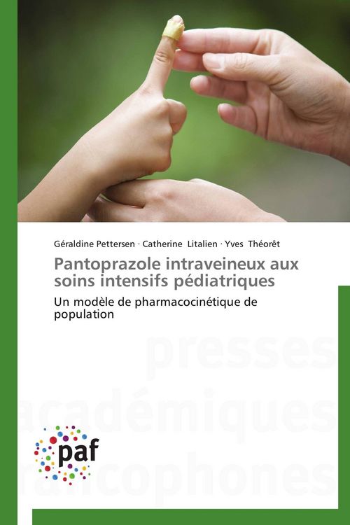 Produktbild: Pantoprazole intraveineux aux soins intensifs p&eacute;diatriques