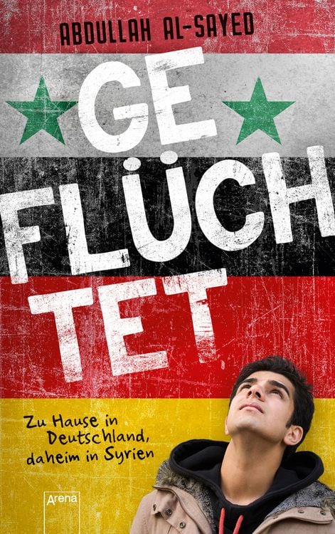 Produktbild: Gefl&uuml;chtet. Zu Hause in Deutschland, daheim in Syrien