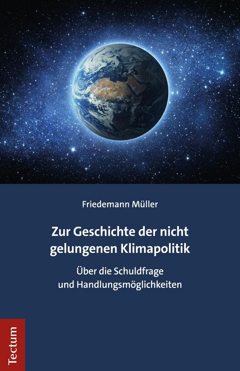 Produktbild: Zur Geschichte der nicht gelungenen Klimapolitik