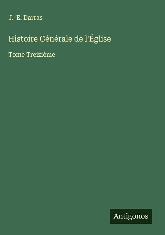 Produktbild: Histoire G&eacute;n&eacute;rale de l'&Eacute;glise