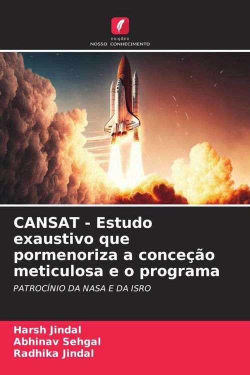 Produktbild: CANSAT - Estudo exaustivo que pormenoriza a conce&ccedil;&atilde;o meticulosa e o programa