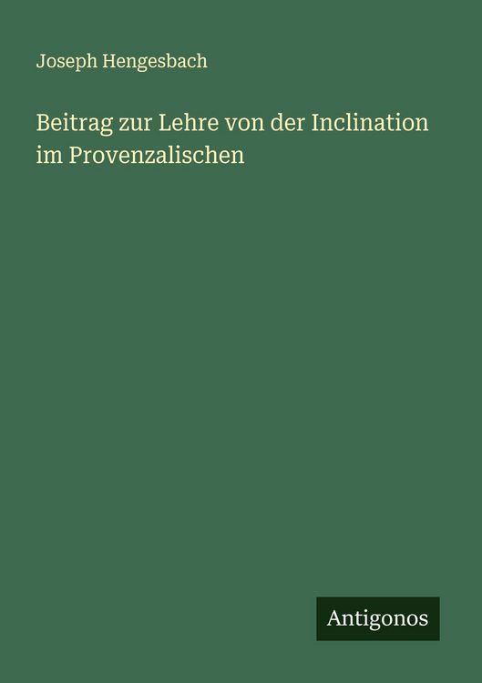 Produktbild: Beitrag zur Lehre von der Inclination im Provenzalischen
