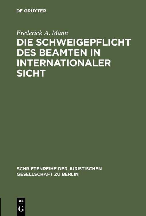 Produktbild: Die Schweigepflicht des Beamten in internationaler Sicht