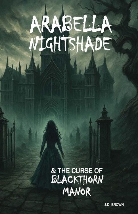 Produktbild: Arabella Nightshade & The Curse Of Blackthorn Manor