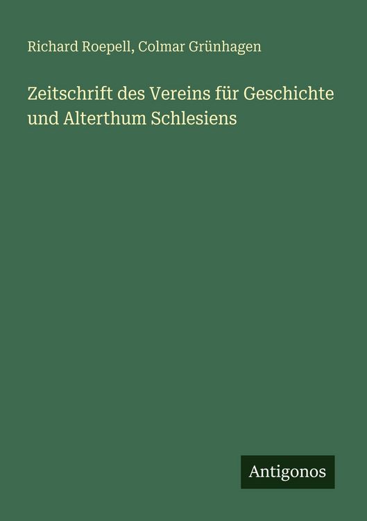 Produktbild: Zeitschrift des Vereins f&uuml;r Geschichte und Alterthum Schlesiens