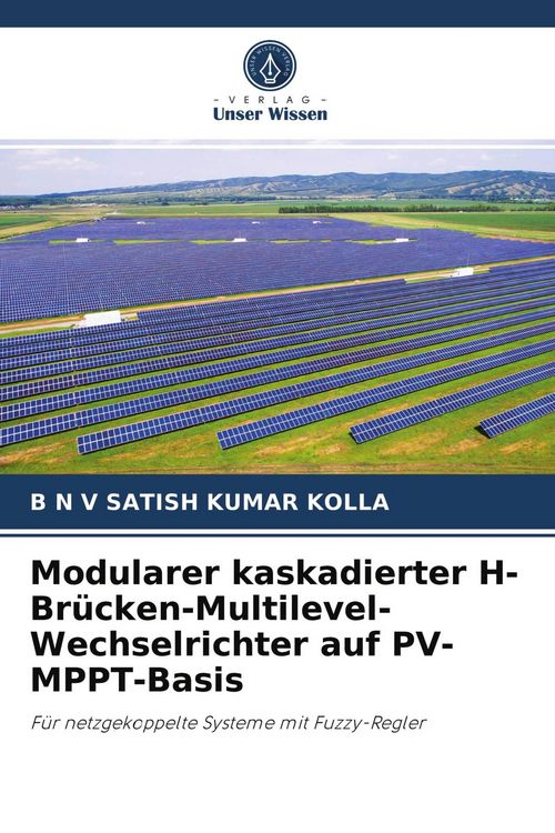 Produktbild: Modularer kaskadierter H-Br&uuml;cken-Multilevel-Wechselrichter auf PV-MPPT-Basis