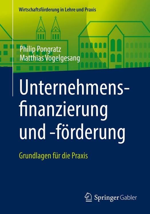 Produktbild: Unternehmensfinanzierung und -f&ouml;rderung