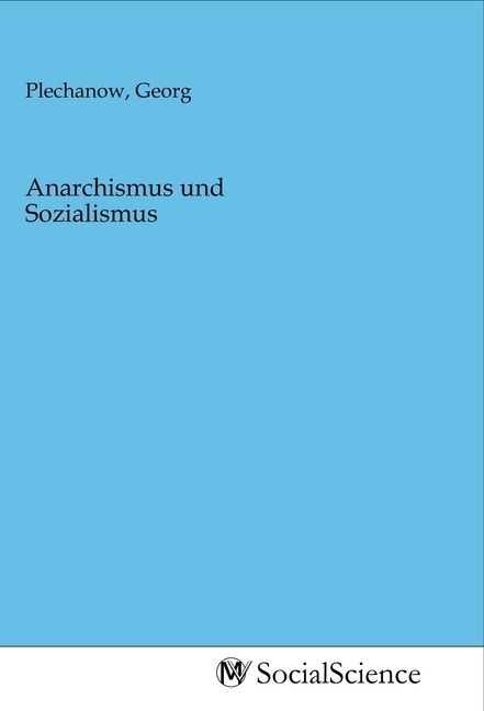 Produktbild: Anarchismus und Sozialismus