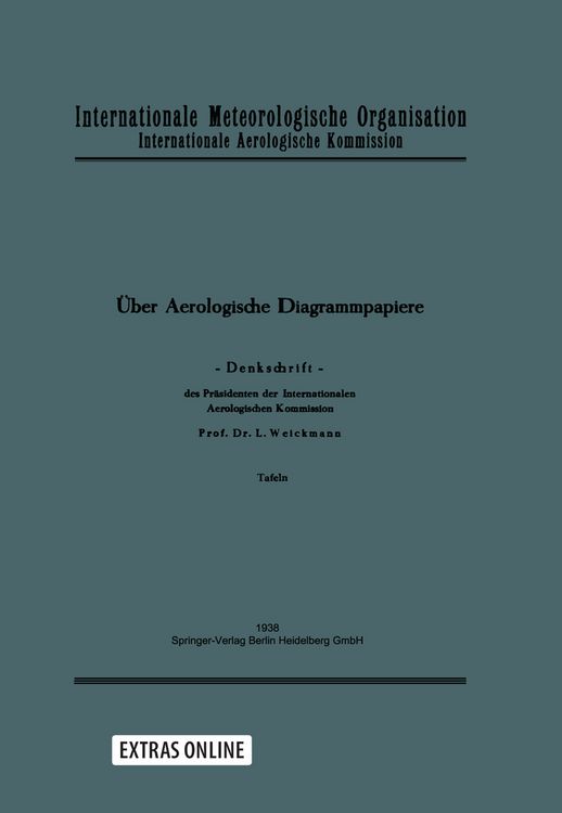 Produktbild: &Uuml;ber aerologische Diagrammpapiere. Denkschrift. [Hrsg.:] Internationale Meteorologische Organisation. Internationale Aerologische Kommission. Text- un