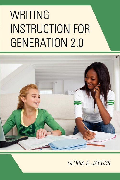 Produktbild: Jacobs, G: Writing Instruction for Generation 2.0