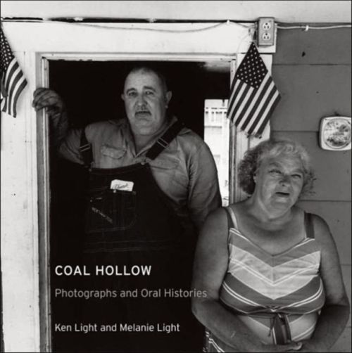 Produktbild: Light, K: Coal Hollow - Photographs and Oral Histories