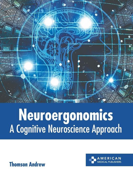 Produktbild: Neuroergonomics: A Cognitive Neuroscience Approach