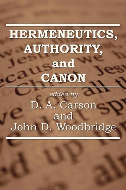 Produktbild: Hermeneutics, Authority, and Canon