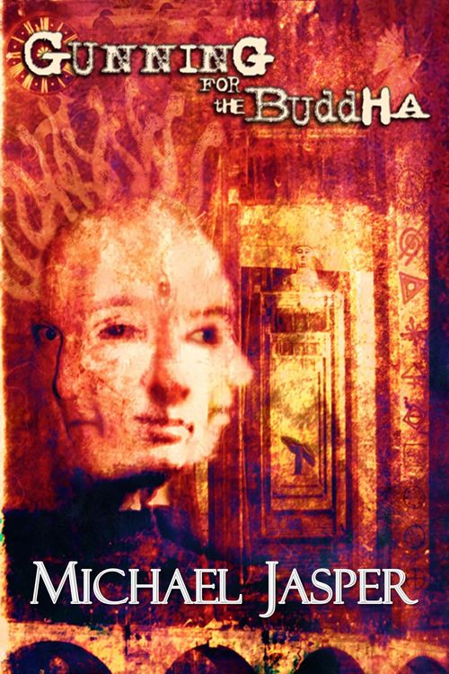 Produktbild: Gunning for the Buddha (Story Collections, #1)