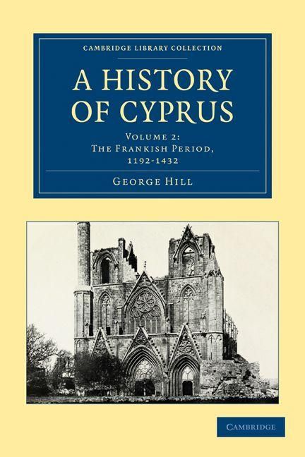 Produktbild: A History of Cyprus, Volume 2