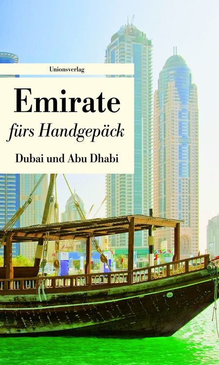 Produktbild: Emirate f&uuml;rs Handgep&auml;ck - Dubai und Abu Dhabi