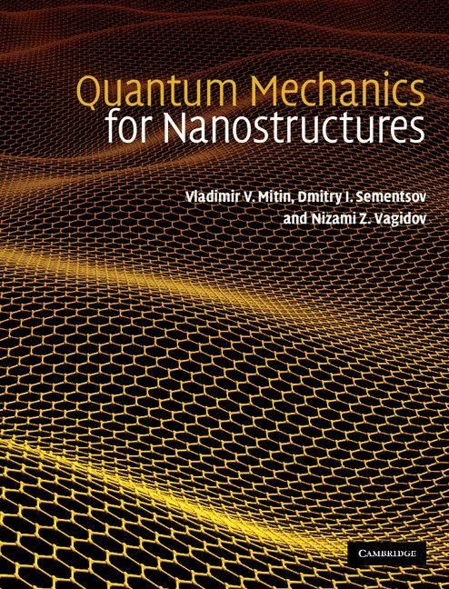 Produktbild: Quantum Mechanics for Nanostructures