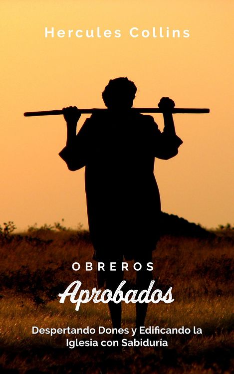 Produktbild: Obreros Aprobados: Despertando Dones y Edificando la Iglesia con Sabidur&iacute;a