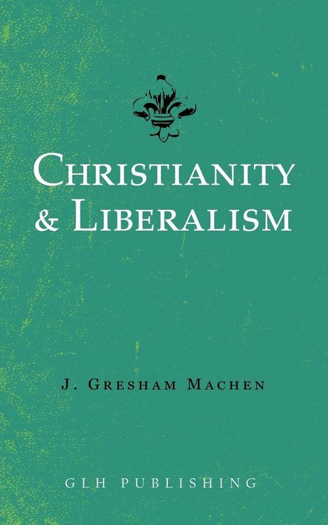 Produktbild: Christianity & Liberalism