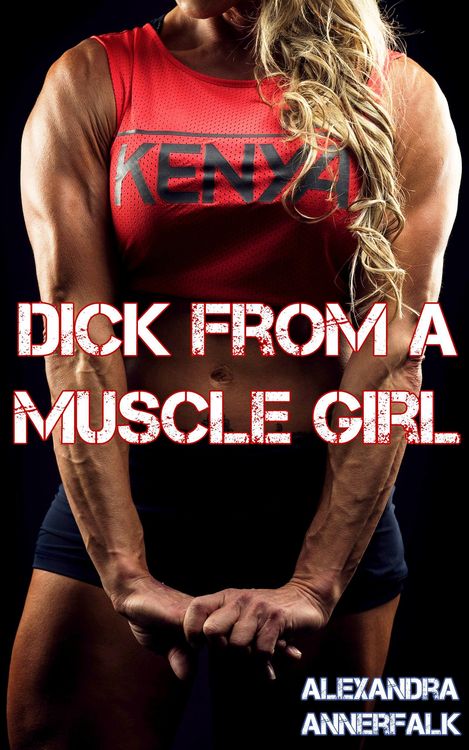 Produktbild: Dick From a Muscle Girl (Dick From a Girl)