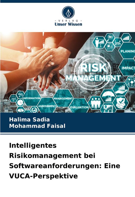 Produktbild: Intelligentes Risikomanagement bei Softwareanforderungen: Eine VUCA-Perspektive