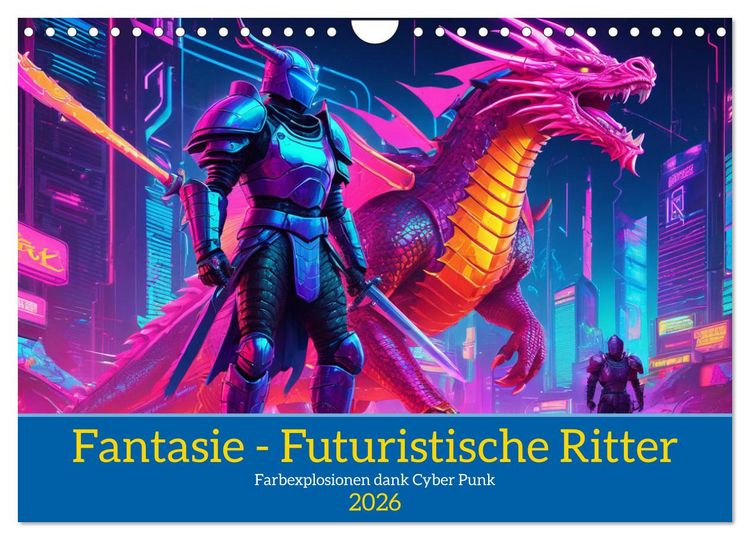 Produktbild: Fantasie - Futuristische Ritter (Wandkalender 2026 DIN A4 quer), CALVENDO Monatskalender