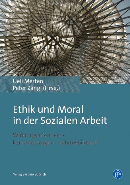 Produktbild: Ethik und Moral in der Sozialen Arbeit