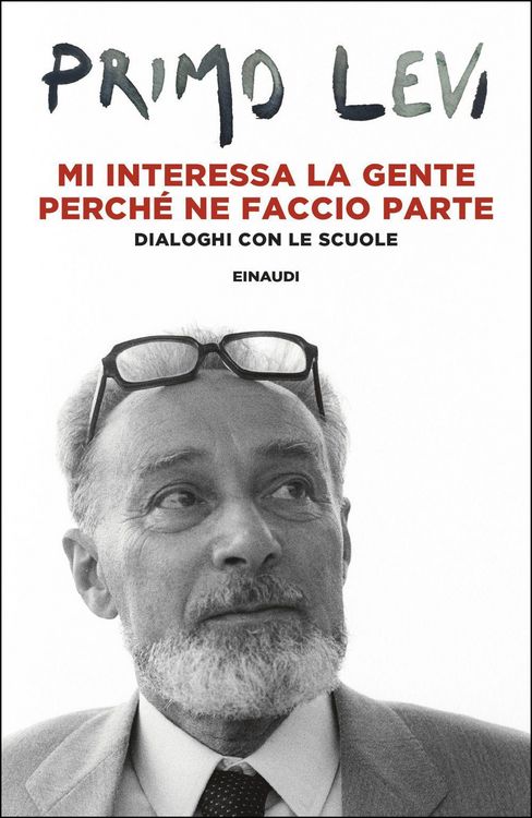Produktbild: Mi interessa la gente perch&eacute; ne faccio parte. Dialoghi con le scuole