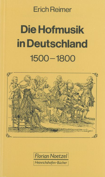 Produktbild: Die Hofmusik in Deutschland 1500-1800