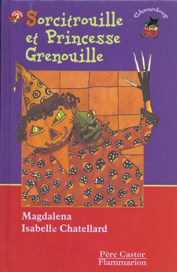 Produktbild: Sorcitrouille et Princesse Grenouille