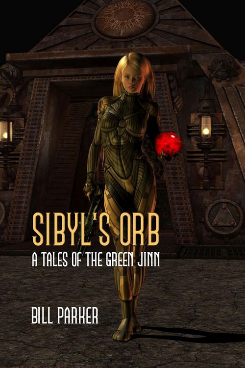 Produktbild: Sibyl's Orb (Tales of the Green Jinn, #2)