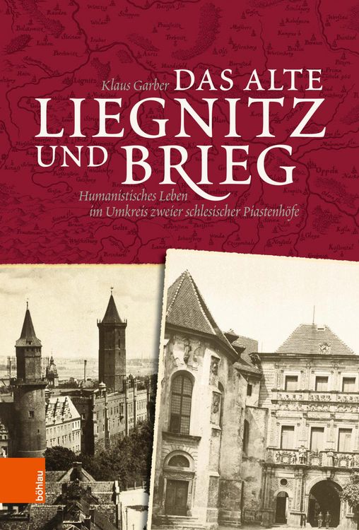 Produktbild: Das alte Liegnitz und Brieg