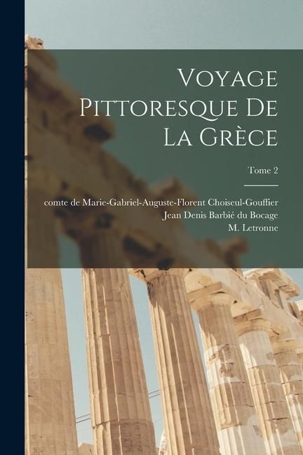 Produktbild: Voyage pittoresque de la Grèce; Tome 2