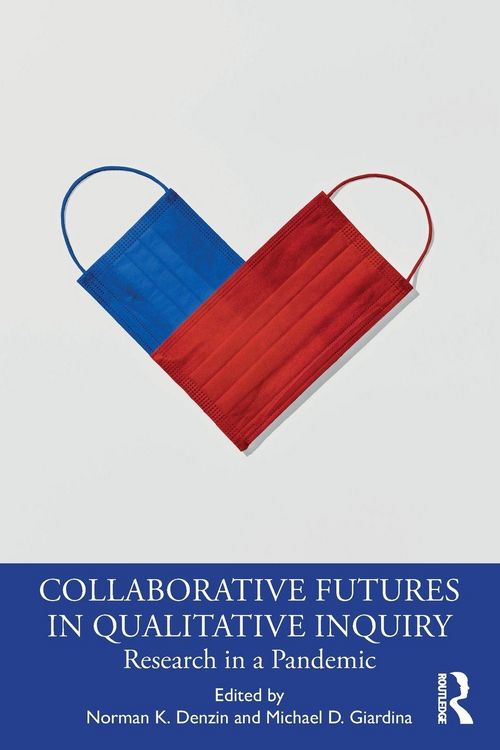 Produktbild: Collaborative Futures in Qualitative Inquiry