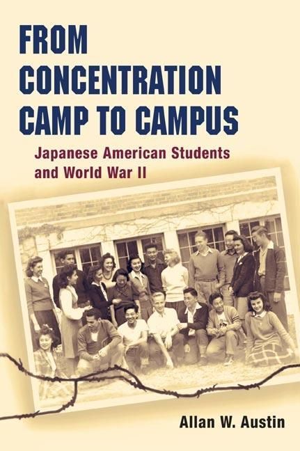 Produktbild: Austin, A: From Concentration Camp to Campus
