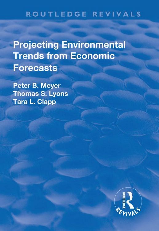 Produktbild: Projecting Environmental Trends from Economic Forecasts