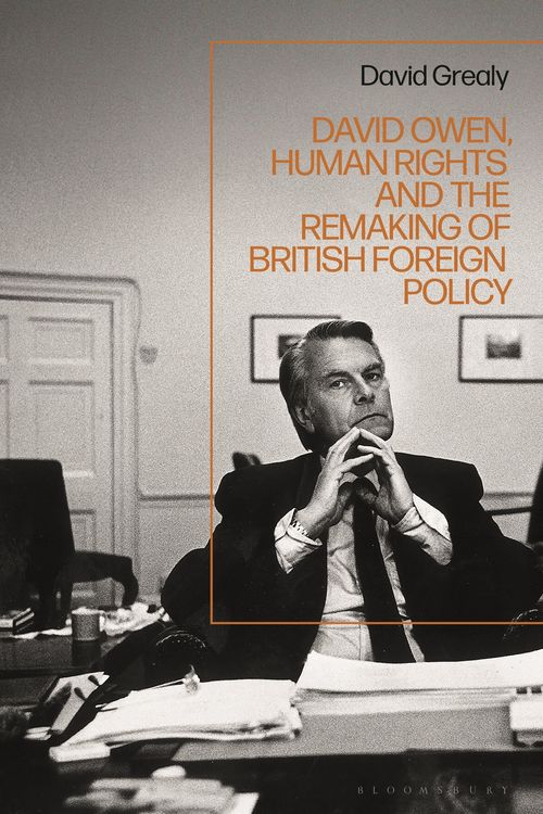 Produktbild: David Owen, Human Rights and the Remaking of British Foreign Policy