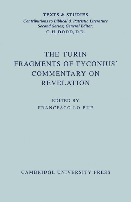 Produktbild: The Turin Fragments of Tyconius' Commentary on Revelation