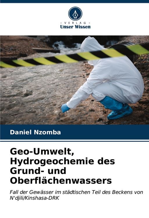 Produktbild: Geo-Umwelt, Hydrogeochemie des Grund- und Oberfl&auml;chenwassers